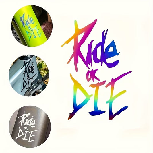 Ride or Die Sticker