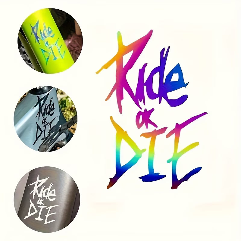 Ride or Die Sticker